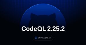 CodeQL 2.25.2 ajusta severidades y mejora precisión en CI/CD