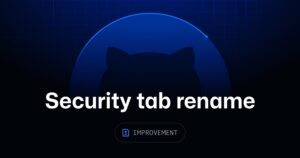 GitHub unifica Security & quality para mejorar triage técnico