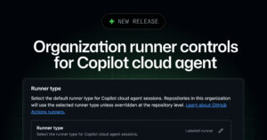 GitHub centraliza runners y firewall para Copilot cloud agent