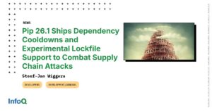 Pip 26.1: cooldowns de dependencias y lockfiles para frenar ataques a la cadena de suministro