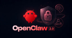 OpenClaw 2.0: seguridad y despliegue en agentes AI colaborativos
